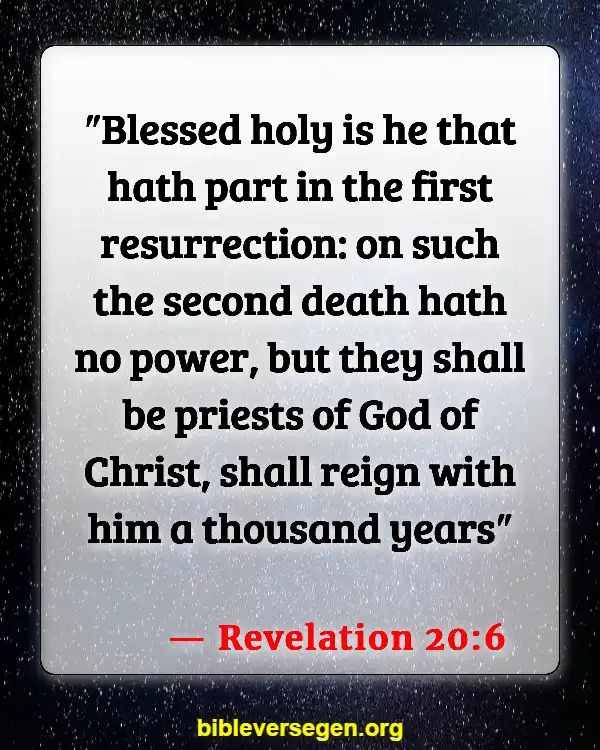 Bible Verses About Speaking About The Dead (Revelation 20:6)