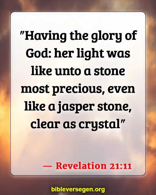 Bible Verses About Cast The First Stone (Revelation 21:11)