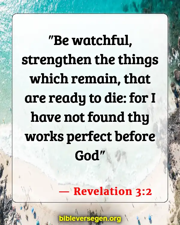 Bible Verses About Daily Life (Revelation 3:2)