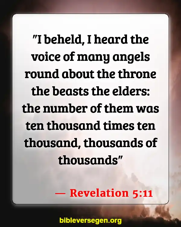 Bible Verses About Angels Singing (Revelation 5:11)