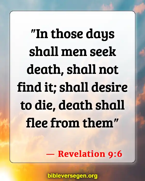 Bible Verses About Zombies (Revelation 9:6)