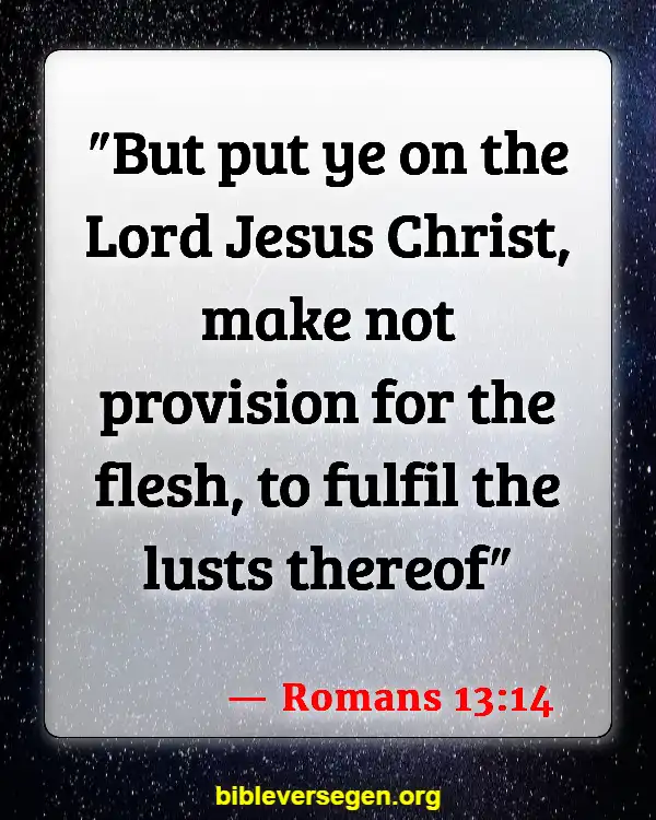 Bible Verses About Smoking (Romans 13:14)