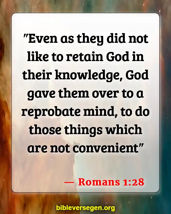 Bible Verses About Imagination (Romans 1:28)