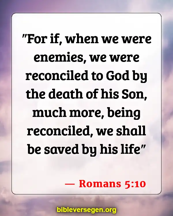Bible Verses About Bad Friends (Romans 5:10)