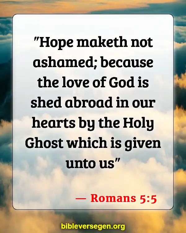 Bible Verses About Filling Of The Holy Spirit (Romans 5:5)