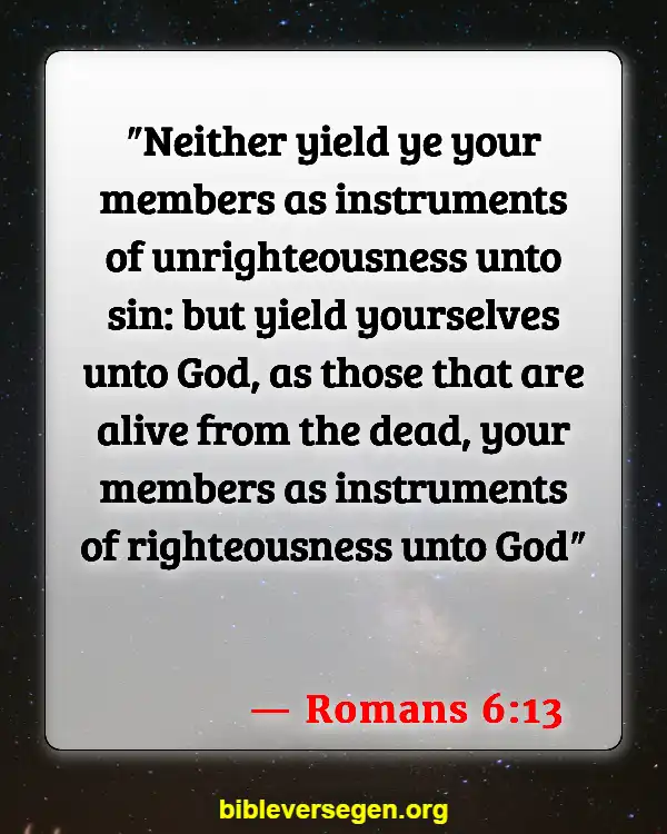 Bible Verses About Smoking (Romans 6:13)
