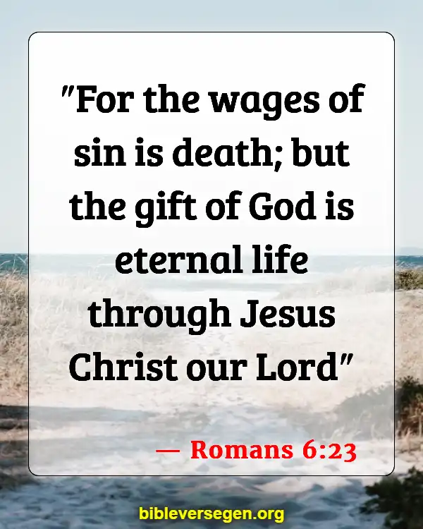 Bible Verses About Journey (Romans 6:23)