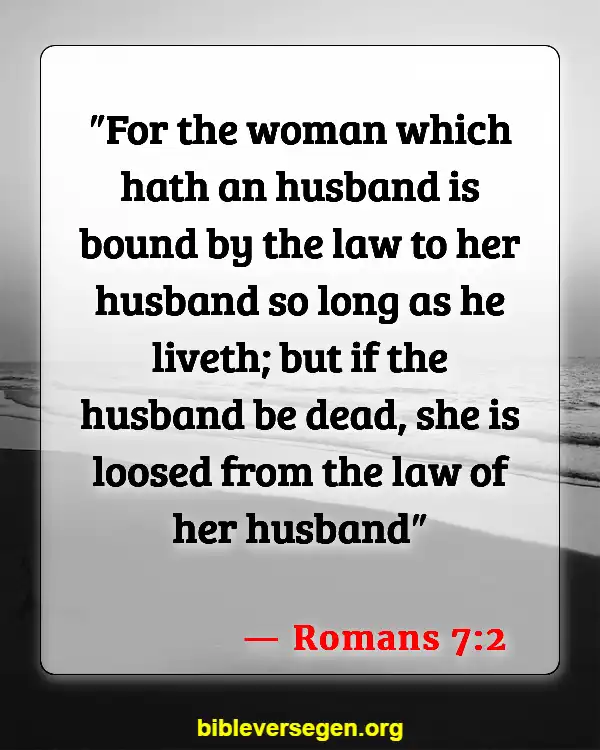 Bible Verses About Was Jesus Married (Romans 7:2)