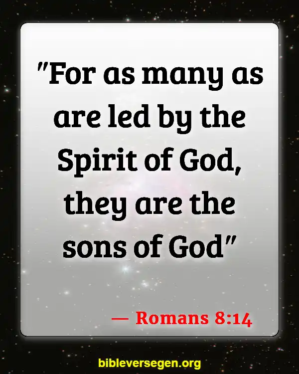 Bible Verses About Filling Of The Holy Spirit (Romans 8:14)