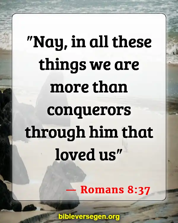 Bible Verses About Adventure (Romans 8:37)