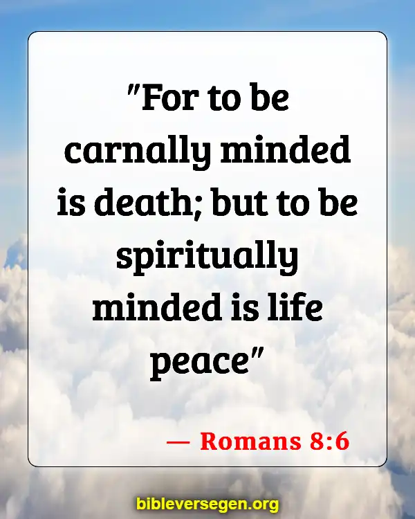 Bible Verses About Impure Thoughts (Romans 8:6)