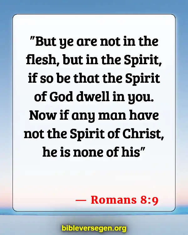 Bible Verses About Filling Of The Holy Spirit (Romans 8:9)