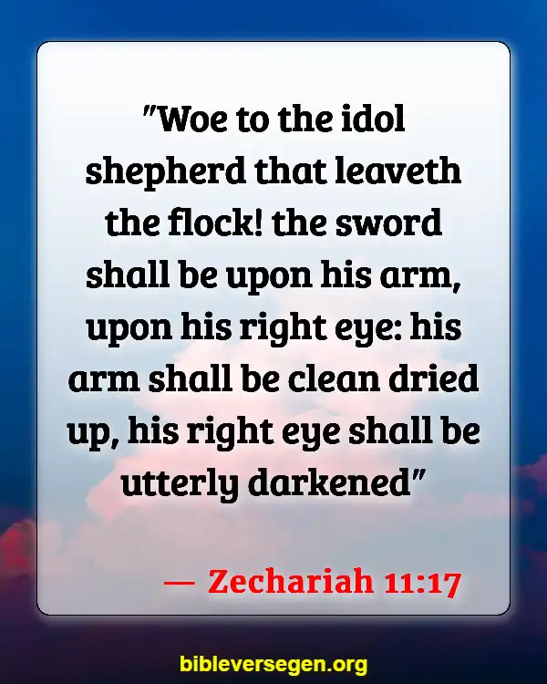 Bible Verses About Fraternities (Zechariah 11:17)