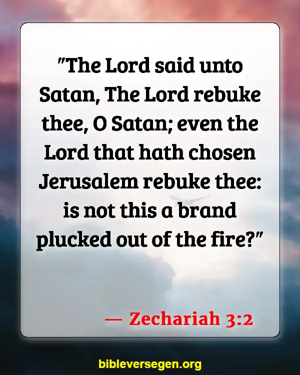 Bible Verses About Satan And A Third Of Angels Caste Out Of Heaven (Zechariah 3:2)